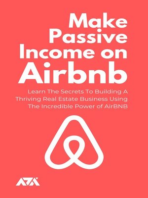 cover image of Make Passive Income On Airbnb